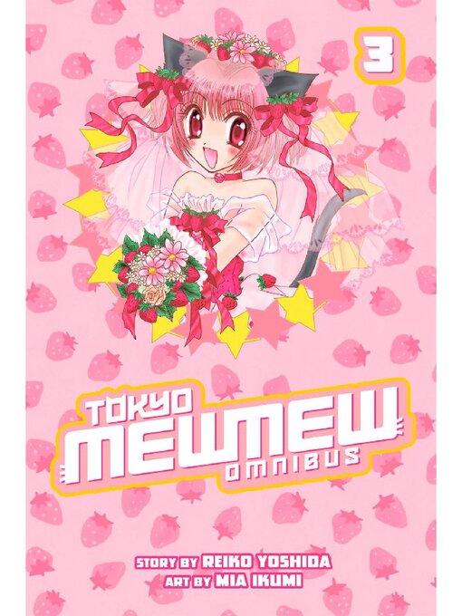 Cover image for Tokyo Mew Mew Omnibus, Volume 3